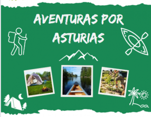 Lee más sobre el artículo Un Mundo de Aventuras en Asturias